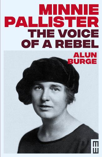 Паперова книга «Minnie Pallister: The Voice of a Rebel», автор Алан Бердж - фото №1