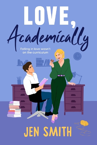 Бумажная книга «Love, Academically: falling in love wasn't on the curriculum», автор Джен Смит - фото №1