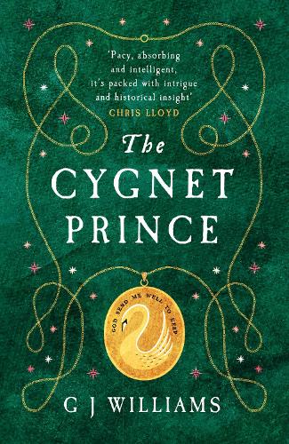Бумажная книга «The Cygnet Prince: 'Williams has written yet another book that cannot be put down' Adele Jordan», автор Дж. Дж. Уильямс - фото №1
