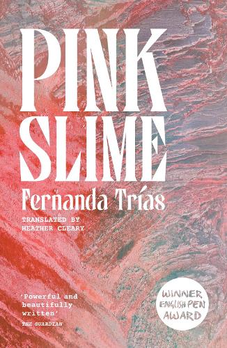 Бумажная книга «Pink Slime», автор Фернанда Триас - фото №1