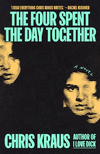 Бумажная книга «The Four Spent the Day Together», автор Крис Краус - фото №1