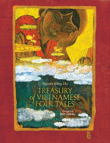 Бумажная книга «Treasury of Vietnamese Folk Tales: Volume 1», автор Нгуен Донг Чи - фото №1