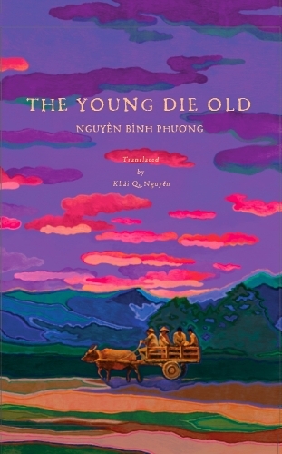 Паперова книга «The Young Die Old», автор Нгуєн Бінь Фионг - фото №1