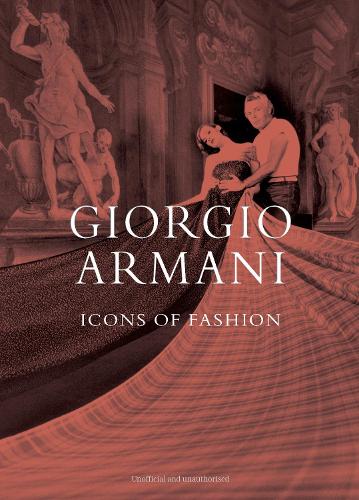 Бумажная книга «Giorgio Armani: Icons of Fashion», автор Элисон Джеймс - фото №1