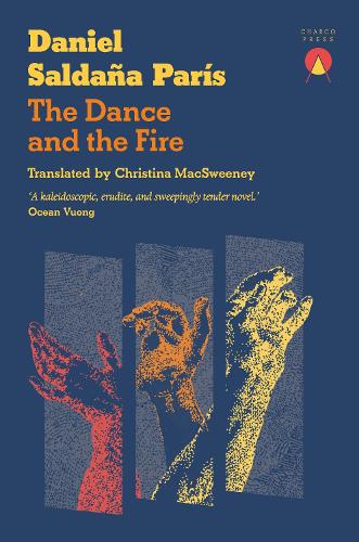 Бумажная книга «The Dance and the Fire», автор Дэниел Сальданья Парис - фото №1