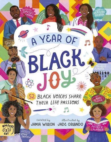 Бумажная книга «A Year of Black Joy: 52 Black Voices Share Their Life Passions», автор Джамия Уилсон - фото №1