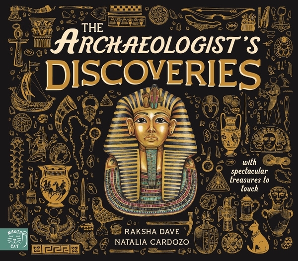 Бумажная книга «The Archaeologist's Discoveries: With Spectacular Treasures to Touch», автор Ракша Дэйв - фото №1