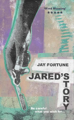 Бумажная книга «Jared's Story», автор Джей Форчун - фото №1