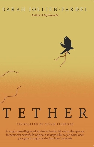Бумажная книга «Tether», автор Сара Жольен-Фардель - фото №1