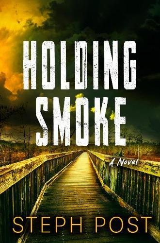 Бумажная книга «Holding Smoke», автор Стеф Пост - фото №1