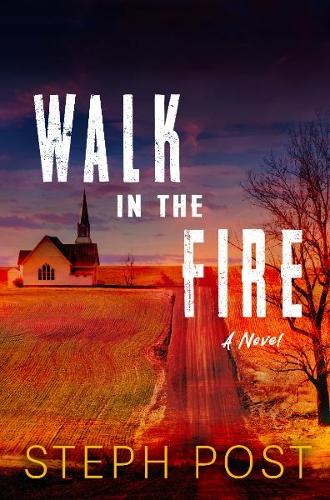 Бумажная книга «Walk in the Fire», автор Стеф Пост - фото №1