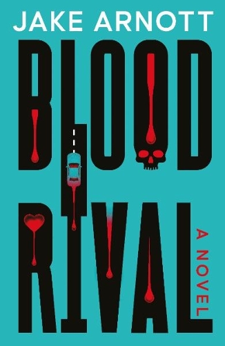 Бумажная книга «Blood Rival», автор Джейк Арнотт - фото №1