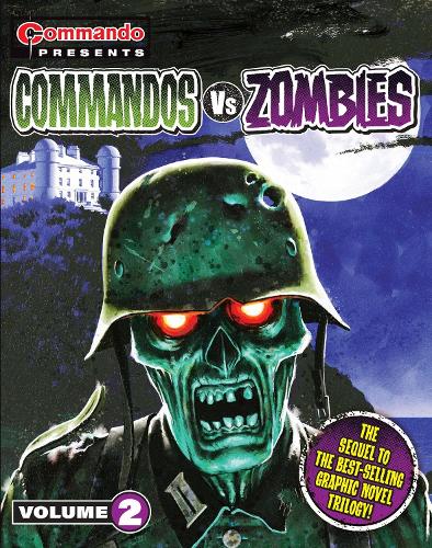 Бумажная книга «Commando Presents: Commandos vs. Zombies vol. 2», автор Джорджия Стенден Бэттл - фото №1