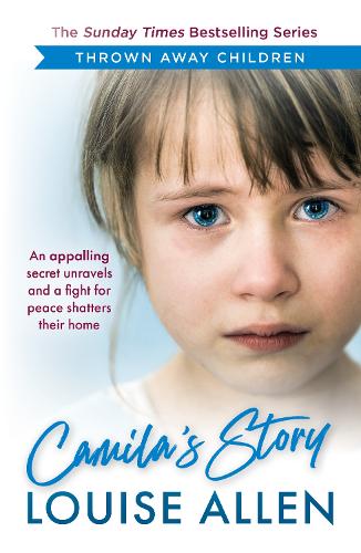 Бумажная книга «Camila's Story: Thrown Away Children», автор Луиза Аллен - фото №1