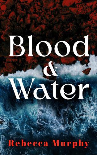 Бумажная книга «Blood and Water», автор Ребекка Мерфи - фото №1