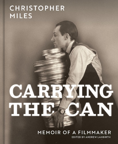 Паперова книга «Carrying the Can: Memoir Of A Filmmaker», автор Крістофер Майлз - фото №1