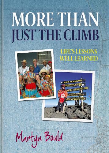 Паперова книга «More Than Just The Climb: Life's Lessons Well Learned», автор Мартін Болд - фото №1