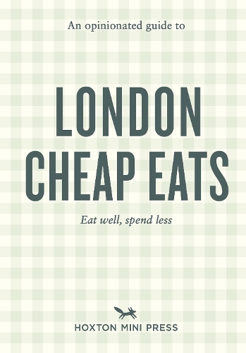 Бумажная книга «An Opinionated Guide to London Cheap Eats», автор Джош Барри - фото №1
