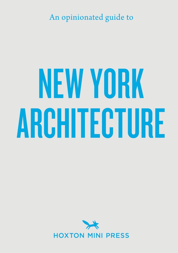 Бумажная книга «An Opinionated Guide to New York Architecture», автор Эллисон К. Майер - фото №1