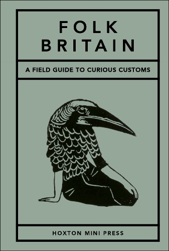 Бумажная книга «Folk Britain: A field guide to curious customs», автор Том Хоуэллс - фото №1