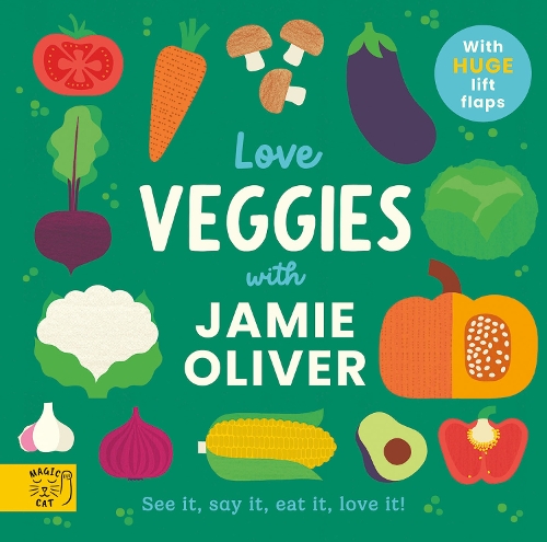 Паперова книга «Love Veggies with Jamie Oliver!: See it, say it, eat it, love it!», автор Джеймі Олівер - фото №1