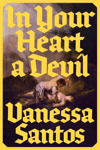 Паперова книга «In Your Heart a Devil», автор Ванесса Сантос - фото №1