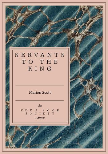 Паперова книга «Servants to the King», автор Меріон Скотт - фото №1