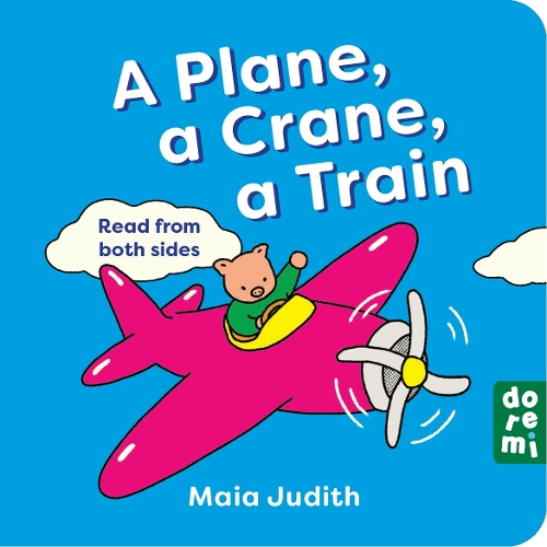 Paper book «A Plane, a Crane, a Train», author Maia Judith - фото №1