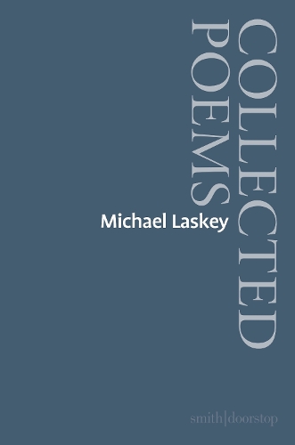 Паперова книга «Michael Laskey: Collected Poems», автор Майкл Ласкі - фото №1