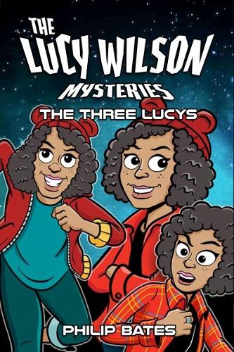 Paper book «The Lucy Wilson Mysteries: The Three Lucys», author Philip Bates - фото №1