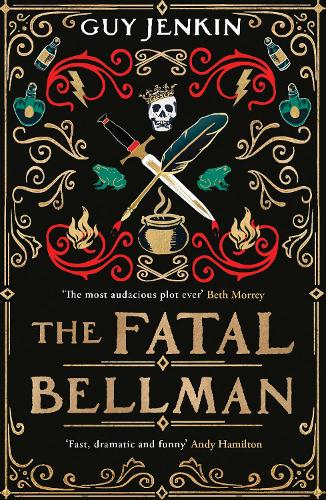 Бумажная книга «The Fatal Bellman: The second novel by the multi BAFTA, RTS and Emmy award-winning writer of Outnumbered», автор Гай Дженкин - фото №1