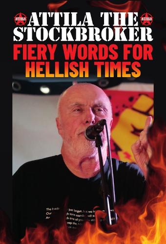 Паперова книга «Fiery Words for Hellish Times», автор Аттіла Біржовий маклер - фото №1