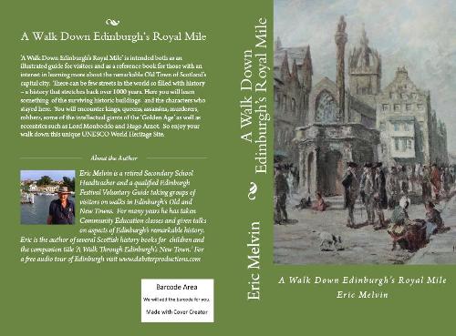 Паперова книга «A Walk Down Edinburgh's Royal Mile», автор Ерік Мелвін - фото №1