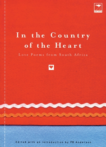 Бумажная книга «In the Country of the Heart: Love Poems from Southern Africa», автор Питер Андерсон - фото №1