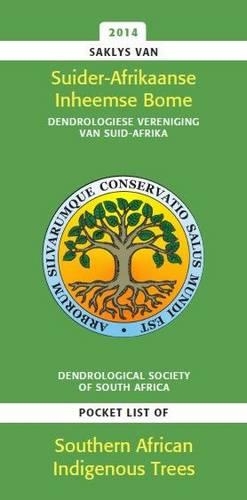 Бумажная книга «Saklys van Suider-Afrikaanse inheemse bome/ Pocket list of Southern African indigenous trees», авторов Браам ван Вайк, Эрика ван ден Берг, Хартвиг фон Дюркгейм, Мари Жордан, Мэг Коутс Палгрейв - фото №1