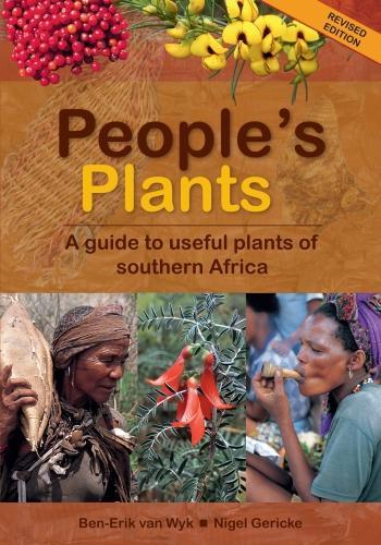 Бумажная книга «People’s Plants: A Guide to Useful Plants of Southern Africa», авторов Бен-Эрик ван Вайк, Найджел Герике - фото №1