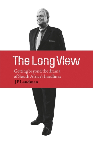 Бумажная книга «The long view : Getting beyond the panic and the drama of today’s headlines», автор Дж. П. Ландман - фото №1