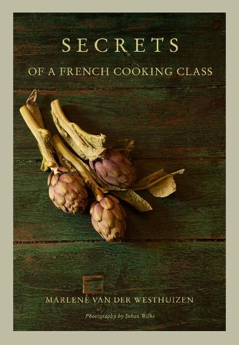 Бумажная книга «Secrets of a French cooking class», автор Марлен ван дер Вестхайзен - фото №1