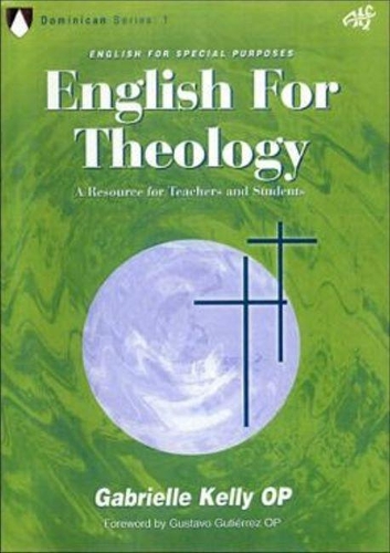 Паперова книга «English for Theology: A Resource for Teachers and Students», автор Габріель Келлі - фото №1