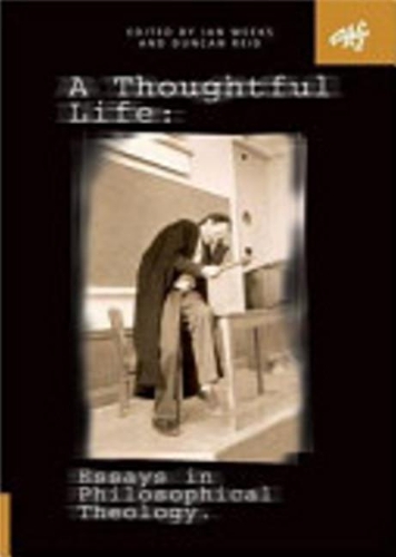 Паперова книга «A Thoughtful Life: Essays in Philosophical Theology», автор Ієн Вікс - фото №1
