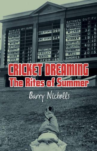 Бумажная книга «Cricket Dreaming: The Rites of Summer», автор Барри Николлс - фото №1