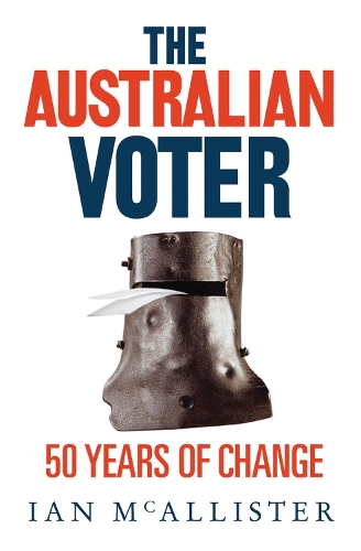 Бумажная книга «The Australian Voter: 50 years of change», автор Иэн МакАлистер - фото №1