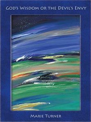 Бумажная книга «God's Wisdom or the Devil's Envy: Death and Creation Deconstructing in The Wisdom of Solomon», автор Мари Тернер - фото №1