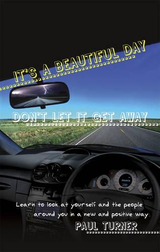 Бумажная книга «It's a Beautiful Day: Don't Let it Get Away», автор Пол Тернер - фото №1