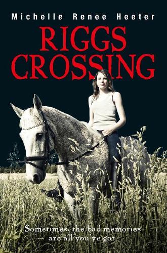 Паперова книга «Riggs Crossing», автор Мішель Хітер - фото №1