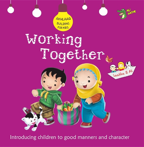 Бумажная книга «Working Together: Good Manners and Character», автор Али Гатор - фото №1