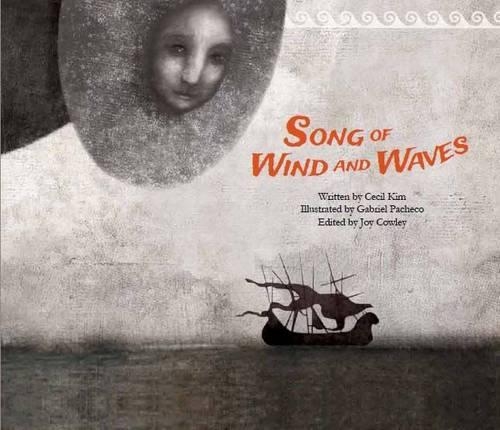 Бумажная книга «Song of the Wind and Waves: The First Sea Trading - Syria», автор Сесил Ким - фото №1