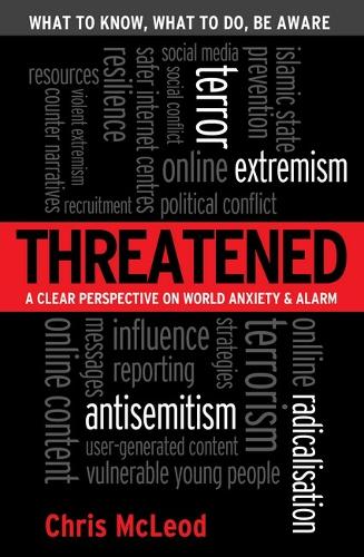 Бумажная книга «Threatened: A Clear Perspective on World Anxiety & Alarm», автор Крис Маклеод - фото №1