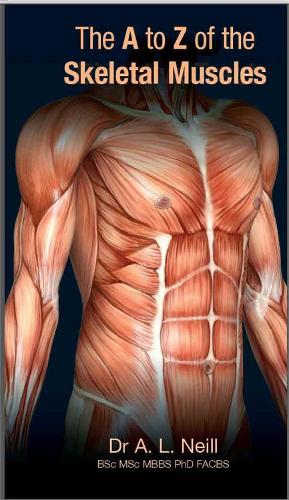 Паперова книга «The A to Z of Skeletal Muscles», автор Аманда Ніл - фото №1