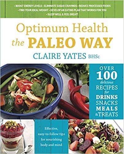 Бумажная книга «Optimum Health Paleo Way», автор Клэр Йейтс - фото №1